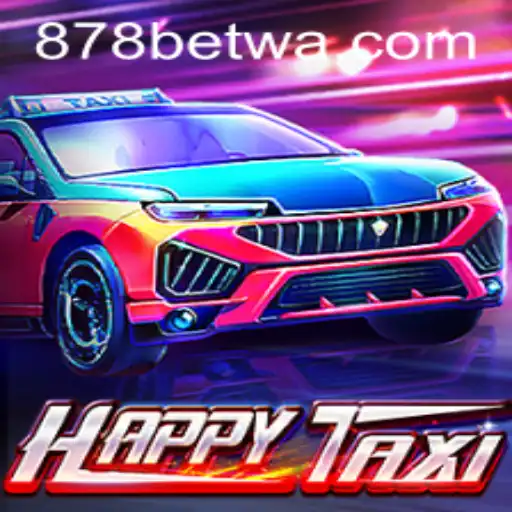 Descubra o Excitante Mundo do Jogo HappyTaxi no 878bet.com